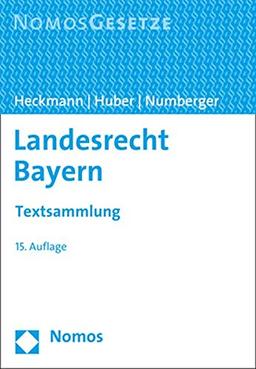 Landesrecht Bayern: Textsammlung - Rechtsstand: 1. September 2019