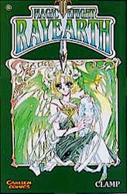 Magic Knight Rayearth, Bd.6, Starke Herzen