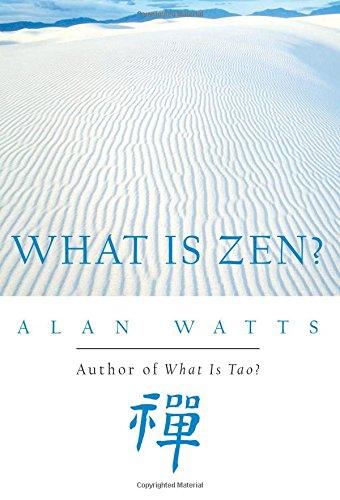 What Is Zen?