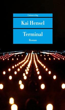 Terminal: Roman (Unionsverlag Taschenbücher)