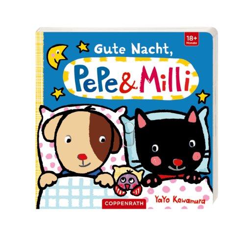 Gute Nacht, Pepe & Milli