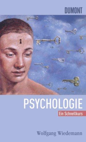 Schnellkurs Psychologie