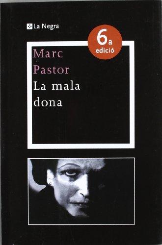 La mala dona (OTROS LA MAGRANA)