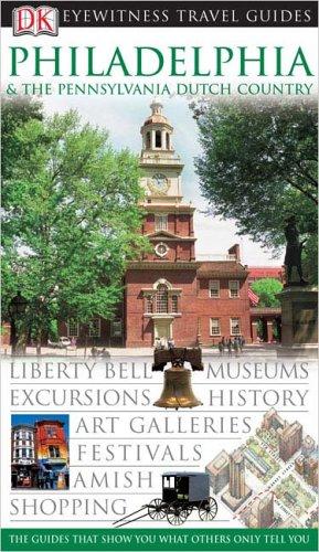 Philadelphia (EYEWITNESS TRAVEL GUIDE)