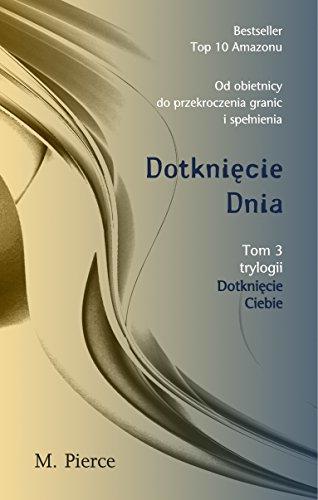 Dotkniecie dnia Tom 3