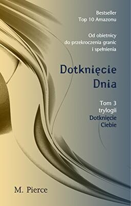 Dotkniecie dnia Tom 3