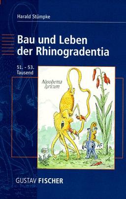 Bau und Leben der Rhinogradentia