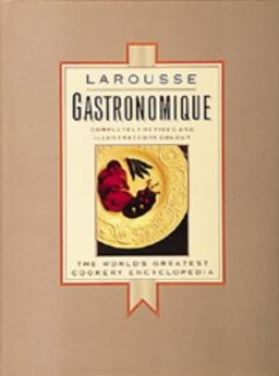 Larousse Gastronomique