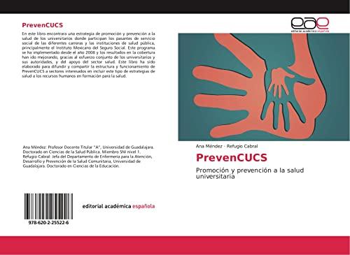 PrevenCUCS: Promoción y prevención a la salud universitaria