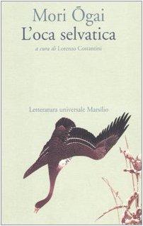 L'oca selvatica (Letteratura universale. Mille gru)