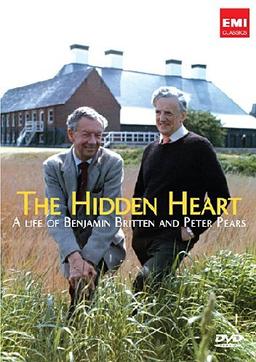 The Hidden Heart - A Life of Benjamin Britten and Peter Pears