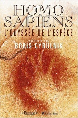 Homo sapiens : l'odyssée de l'espèce