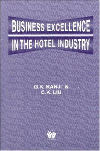 Business Excellence in the Hotel Industry