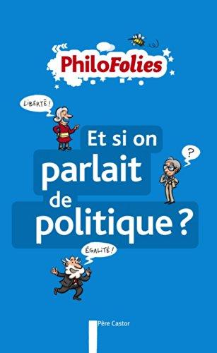 Et si on parlait de politique ?