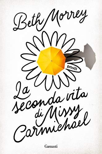 La seconda vita di Missy Carmichael