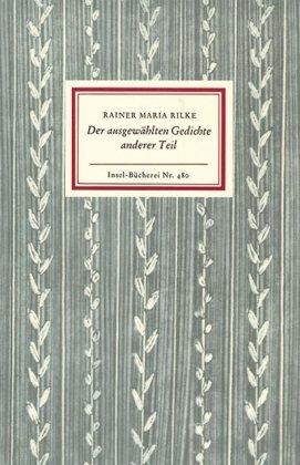 Der ausgewählten Gedichte anderer Teil (Insel Bücherei)