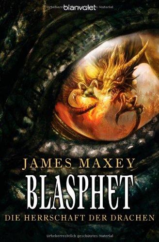 Blasphet: Die Herrschaft der Drachen