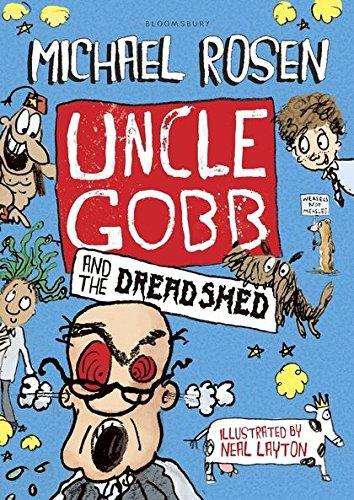 Uncle Gobb and the Dread Shed (Uncle Gobb 1)