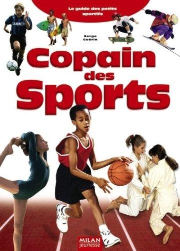 Copain des sports : le guide des petits sportifs