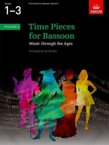 Time Pieces for Bassoon, Volume 1: Music through the Ages in Two Volumes (Time Pieces (ABRSM))