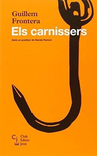 Els carnissers (Club Editor Jove, Band 11)