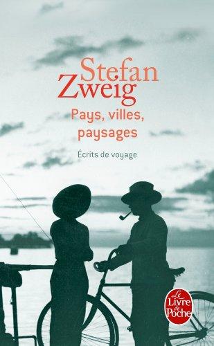 Pays, villes, paysages : écrits de voyage