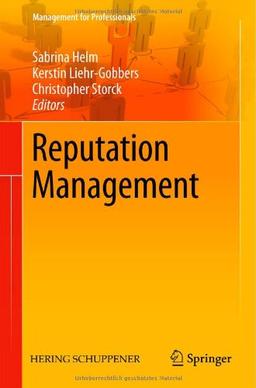 Reputation Management (Management for Professionals)