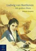 Mit großen Ohren - Ludwig van Beethoven (Buch + CD)