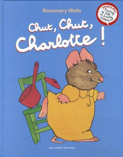 Chut, chut Charlotte !