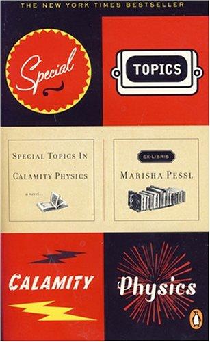 Special Topics in Calamity Physics: (International export edition)