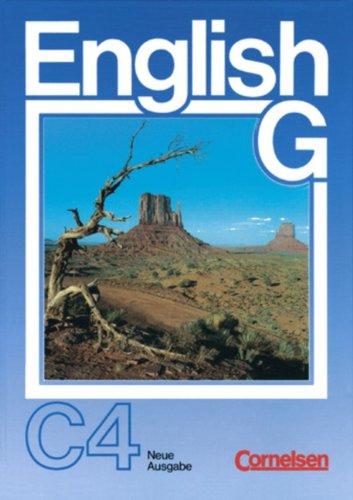 English G, Ausgabe C, Bd.4, Schülerbuch: Für das 10. Schuljahr an Schulen mit Englisch als 2. Fremdsprache