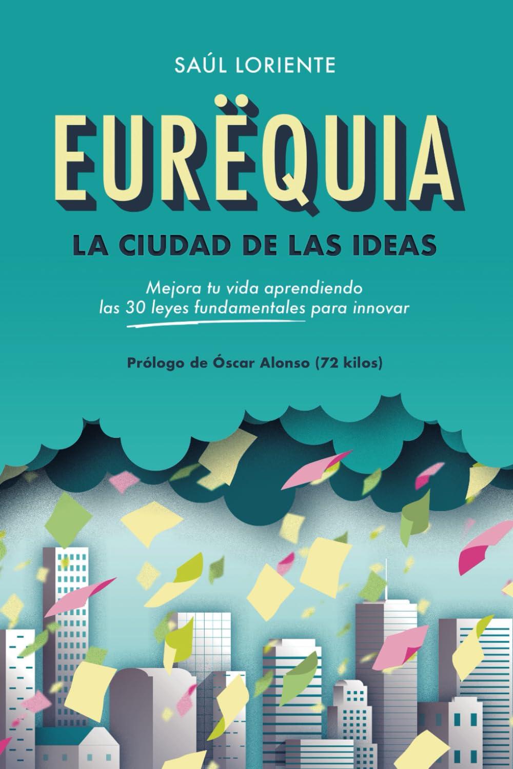 Eürequia, la ciudad de las ideas