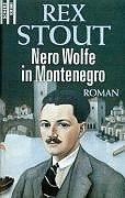 Nero Wolfe in Montenegro.