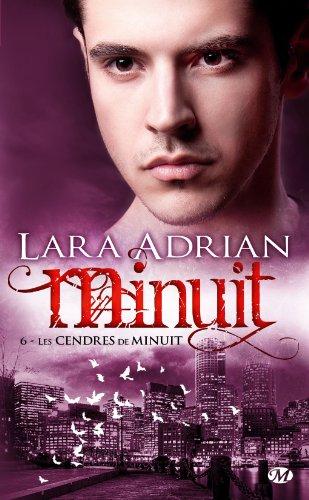 Minuit. Vol. 6. Les cendres de minuit