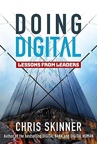 Doing Digital: Lessons from Leaders