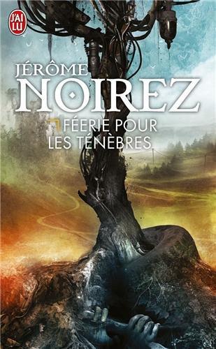 Féerie pour les ténèbres. Vol. 1