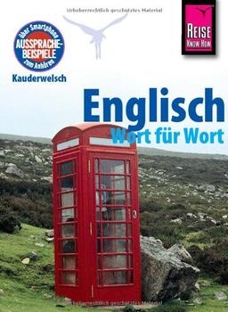 Reise Know-How Kauderwelsch Englisch - Wort für Wort: Kauderwelsch-Sprachführer Band 64