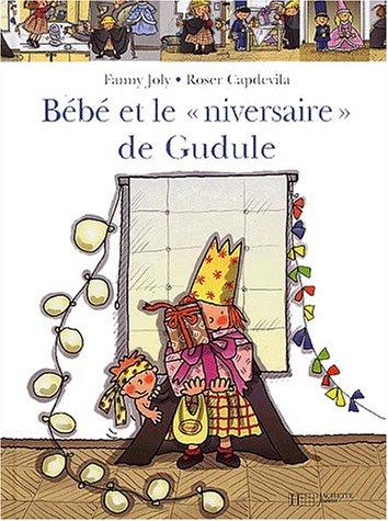 Bébé et l'anniversaire de Gudule