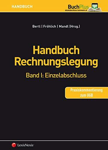 Handbuch Rechnungslegung / Handbuch Rechnungslegung, Band I: Einzelabschluss