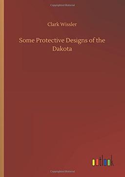 Some Protective Designs of the Dakota