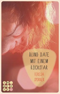 Blind Date mit einem Rockstar