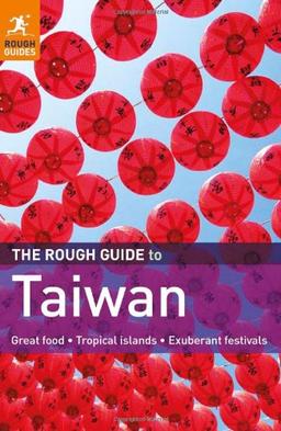 The Rough Guide to Taiwan