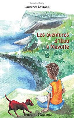 Les aventures d'Ibou à Mayotte