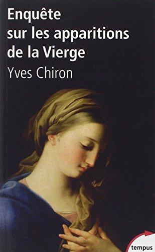 Enquête sur les apparitions de la Vierge