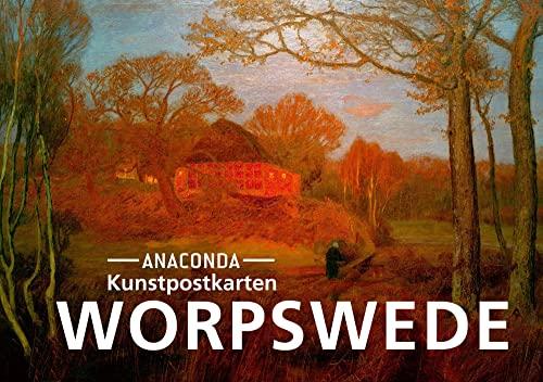 Postkarten-Set Worpswede: 18 Kunstpostkarten aus hochwertigem Karton. ca. 0,28€ pro Karte (Anaconda Postkarten, Band 52)