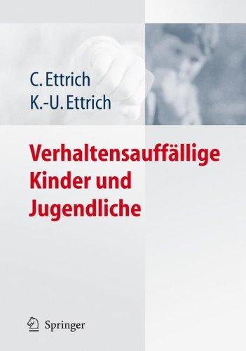 Verhaltensauffällige Kinder und Jugendliche