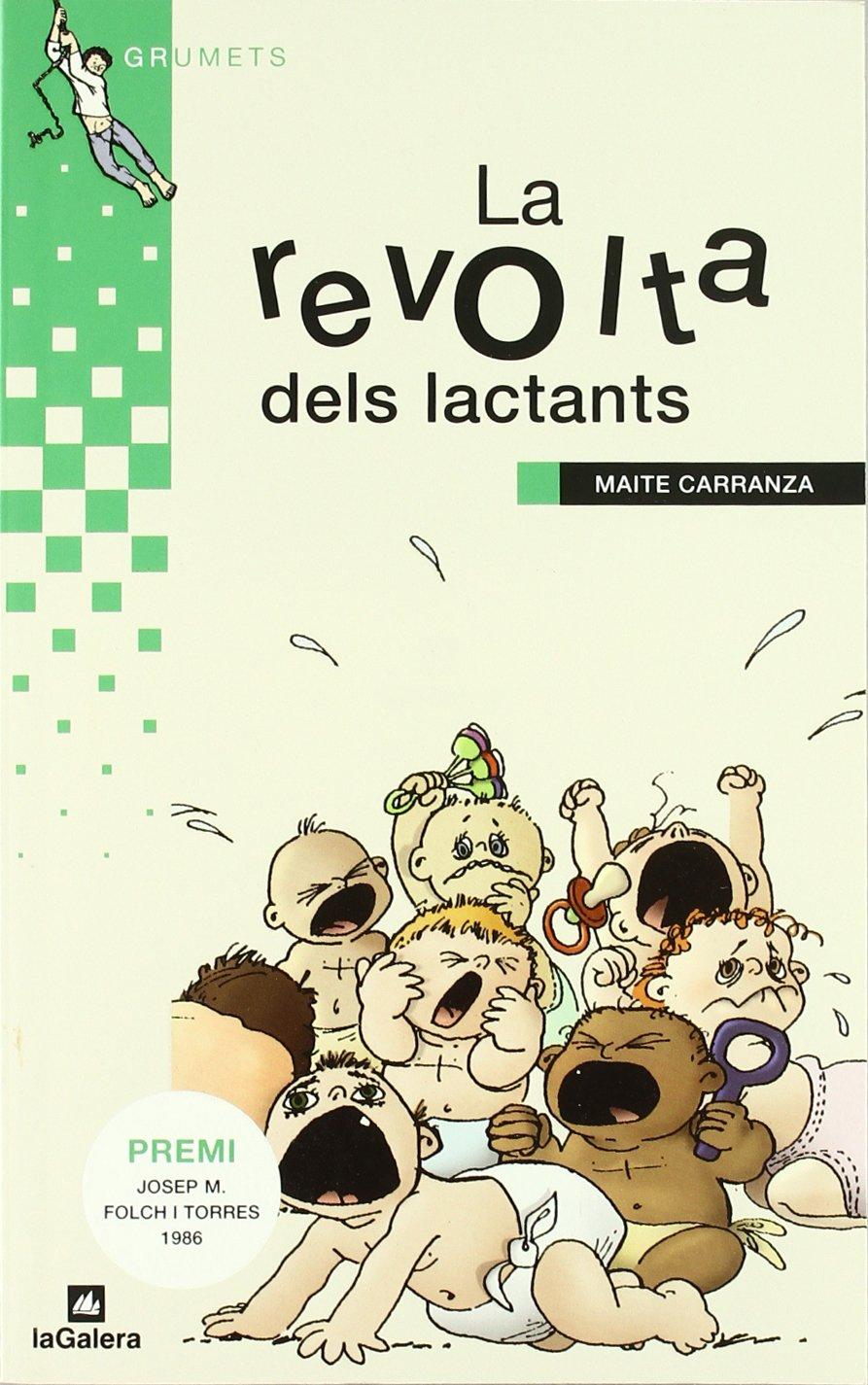 La revolta dels lactants (Grumets, Band 17)