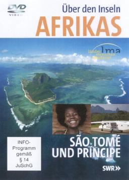 Über den Inseln Afrikas - Sao Tomé & Principe (1 DVD, Länge: ca. 43 Minuten)