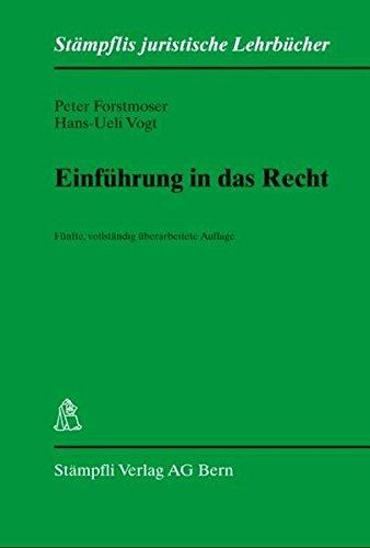 Einführung in das Recht (Stämpflis juristische Lehrbücher)