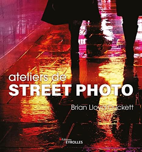 Ateliers de street photo